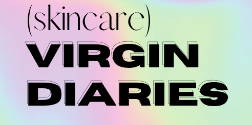 Skincare virgin Diaries logo for very good light column